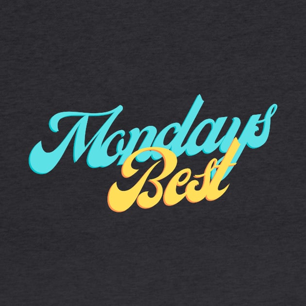 Mondays Best (Blue and yellow script) by PersianFMts